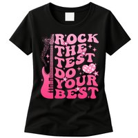 Rock The Test Do Your Best Testing Day For Teacher Student  Womens T-Shirt