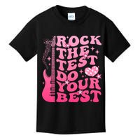 Rock The Test Do Your Best Testing Day For Teacher Student  Kids T-Shirt