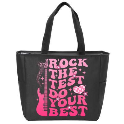 Rock The Test Do Your Best Testing Day For Teacher Student  Zip Tote Bag