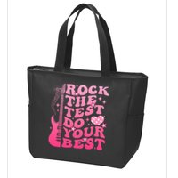 Rock The Test Do Your Best Testing Day For Teacher Student  Zip Tote Bag