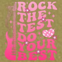 Rock The Test Do Your Best Testing Day For Teacher Student  Garment-Dyed Women's Muscle Tee