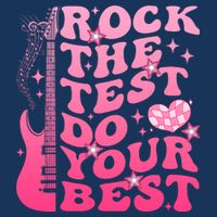 Rock The Test Do Your Best Testing Day For Teacher Student  Infant Baby Jersey Bodysuit