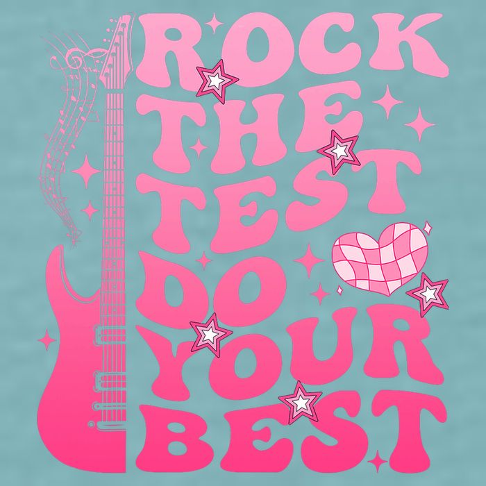 Rock The Test Do Your Best Testing Day For Teacher Student  Sueded Cloud Jersey T-Shirt