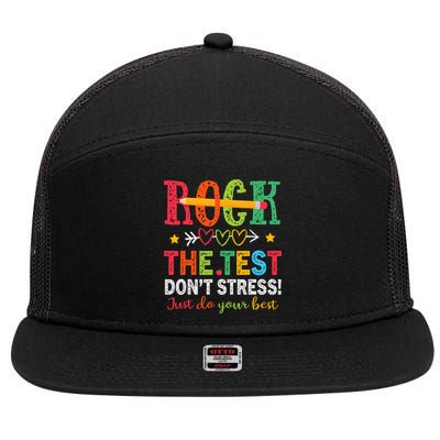 Rock The Test Don't Stress Just Do Your Best Teacher Testing 7 Panel Mesh Trucker Snapback Hat