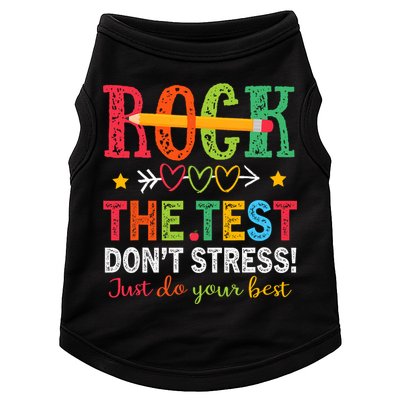 Rock The Test Don't Stress Just Do Your Best Teacher Testing Doggie Tank