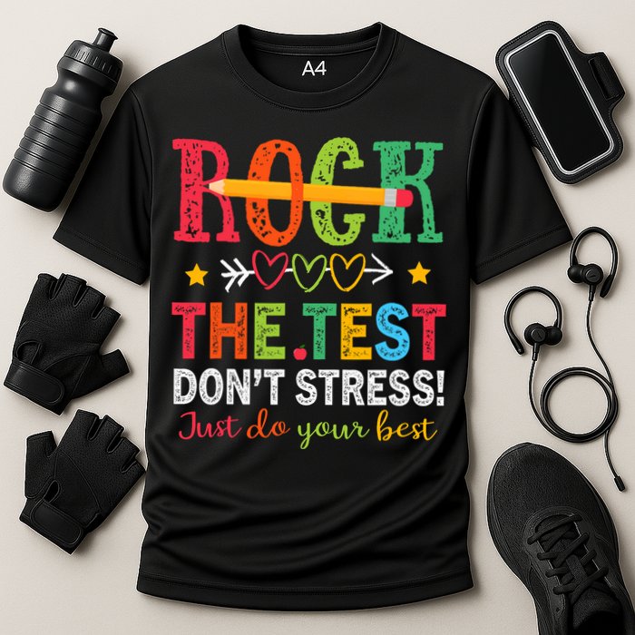 Rock The Test Don't Stress Just Do Your Best Teacher Testing Performance Shirt