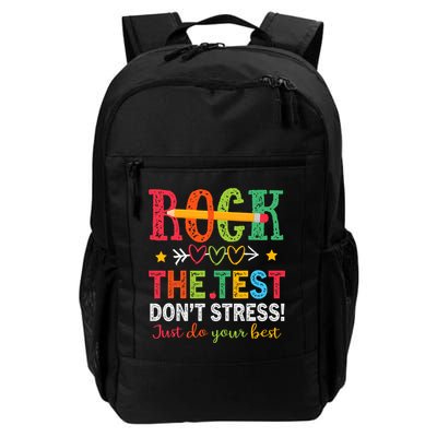 Rock The Test Don't Stress Just Do Your Best Teacher Testing Daily Commute Backpack