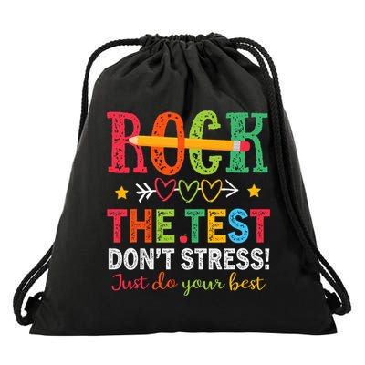 Rock The Test Don't Stress Just Do Your Best Teacher Testing Drawstring Bag