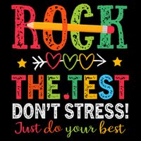 Rock The Test Don't Stress Just Do Your Best Teacher Testing Drawstring Bag