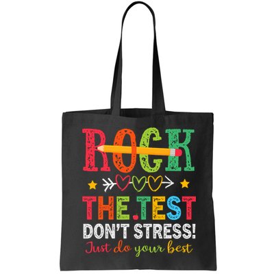 Rock The Test Don't Stress Just Do Your Best Teacher Testing Bag