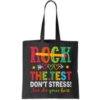 Rock The Test Don't Stress Just Do Your Best Teacher Testing Bag
