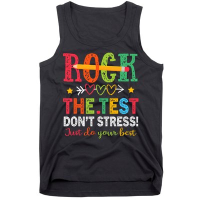 Rock The Test Don't Stress Just Do Your Best Teacher Testing Tank Top