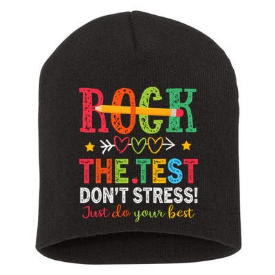 Rock The Test Don't Stress Just Do Your Best Teacher Testing Short Acrylic Beanie