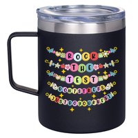 Rock The Test Day Dont Stress Just Do Your Best Bracelet 12oz Stainless Steel Coffee Mug