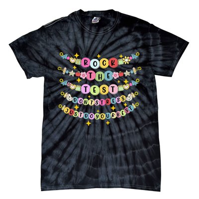 Rock The Test Day Dont Stress Just Do Your Best Bracelet Tie-Dye T-Shirt