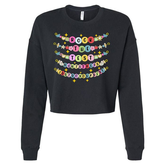 Rock The Test Day Dont Stress Just Do Your Best Bracelet Cropped Pullover Crew