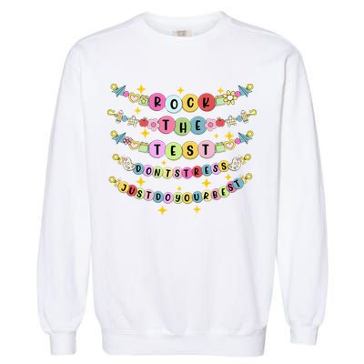 Rock The Test Day Dont Stress Just Do Your Best Bracelet Garment-Dyed Sweatshirt