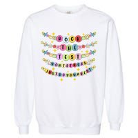 Rock The Test Day Dont Stress Just Do Your Best Bracelet Garment-Dyed Sweatshirt
