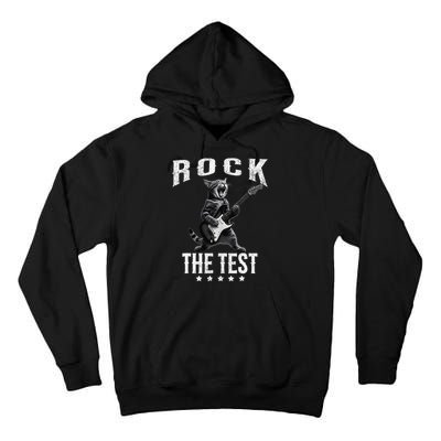 Rock The Test Teacher Test Day Cat Lover State Testing Tall Hoodie