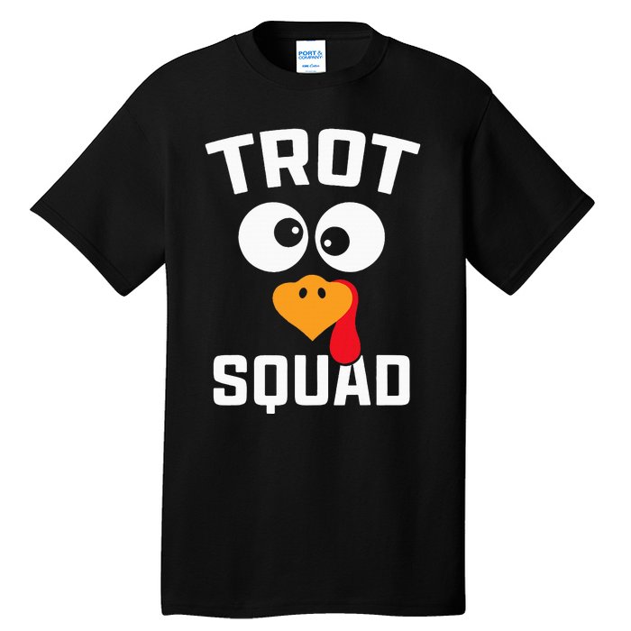 Running Turkey Trot Squad Thanksgiving For Tall T-Shirt