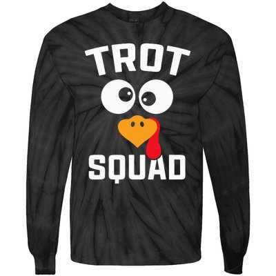 Running Turkey Trot Squad Thanksgiving For Tie-Dye Long Sleeve Shirt