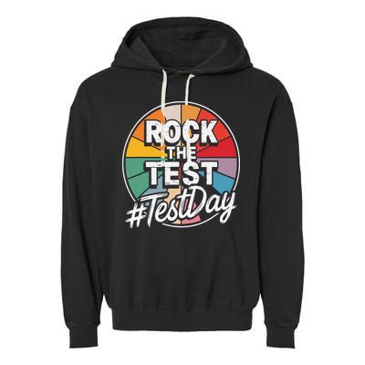 Rock The Test Motivation For Teachers Students On Exam Day Garment-Dyed Fleece Hoodie