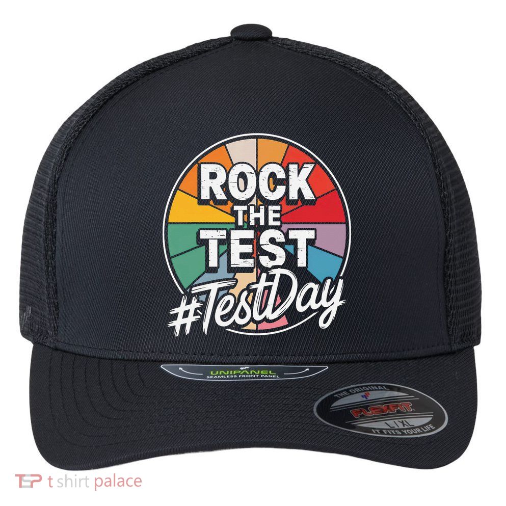 Rock The Test Motivation For Teachers Students On Exam Day Flexfit Unipanel Trucker Cap