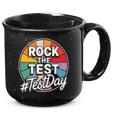 Rock The Test Motivation For Teachers Students On Exam Day 15oz Campfire Ceramic Mug