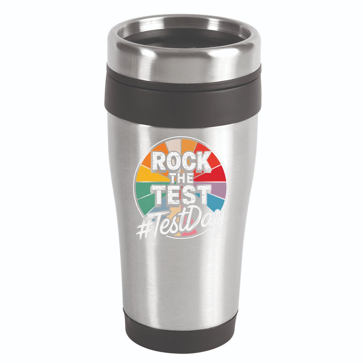 Rock The Test Motivation For Teachers Students On Exam Day 16oz Travel Tumbler
