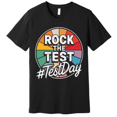 Rock The Test Motivation For Teachers Students On Exam Day Premium T-Shirt