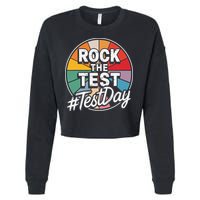 Rock The Test Motivation For Teachers Students On Exam Day Cropped Pullover Crew
