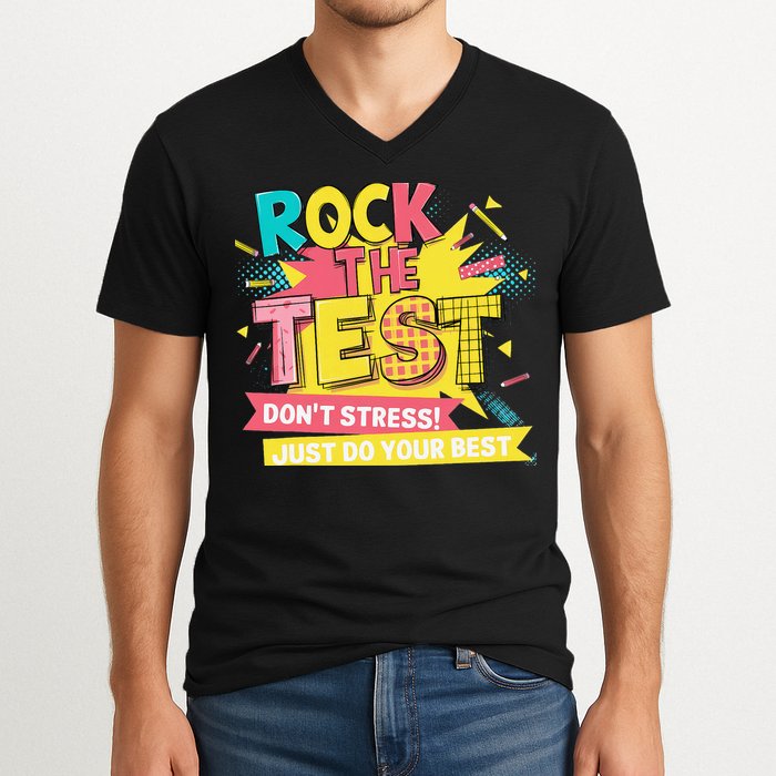 Rock The Test Day Testing Day V-Neck T-Shirt