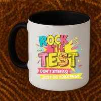 Rock The Test Day Testing Day Mug