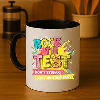 Rock The Test Day Testing Day Mug
