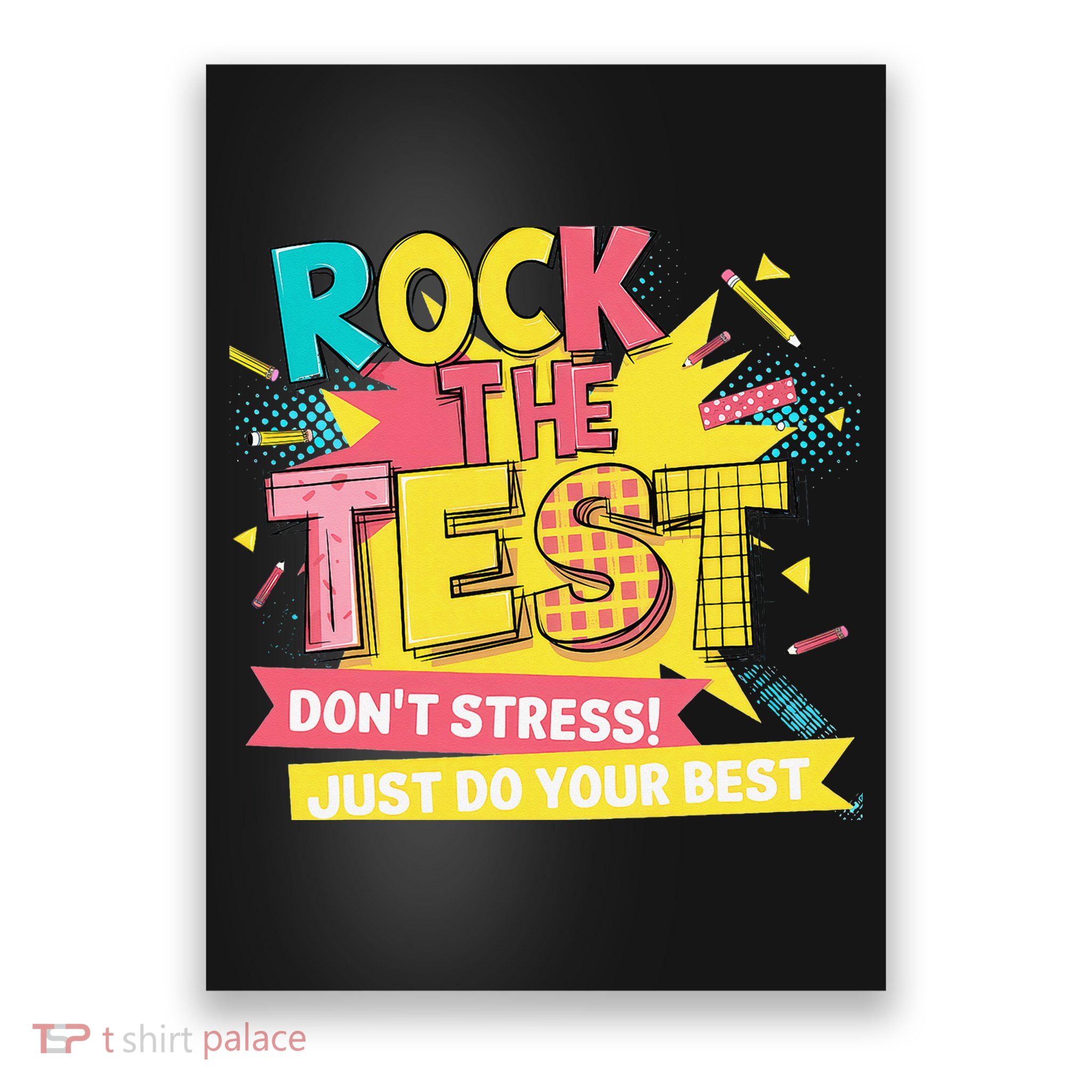 Rock The Test Day Testing Day Poster