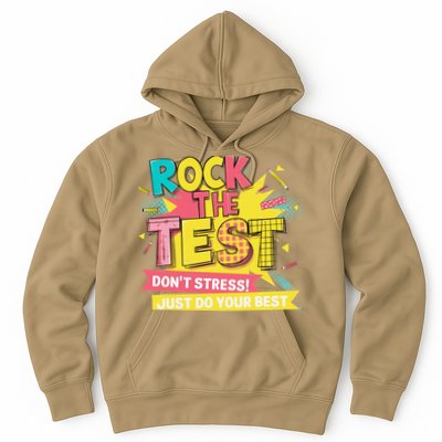 Rock The Test Day Testing Day Hoodie