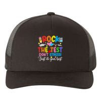 Rock The Test Don't Stress Just Do Your Best Funny Testing Day Yupoong Adult 5-Panel Trucker Hat