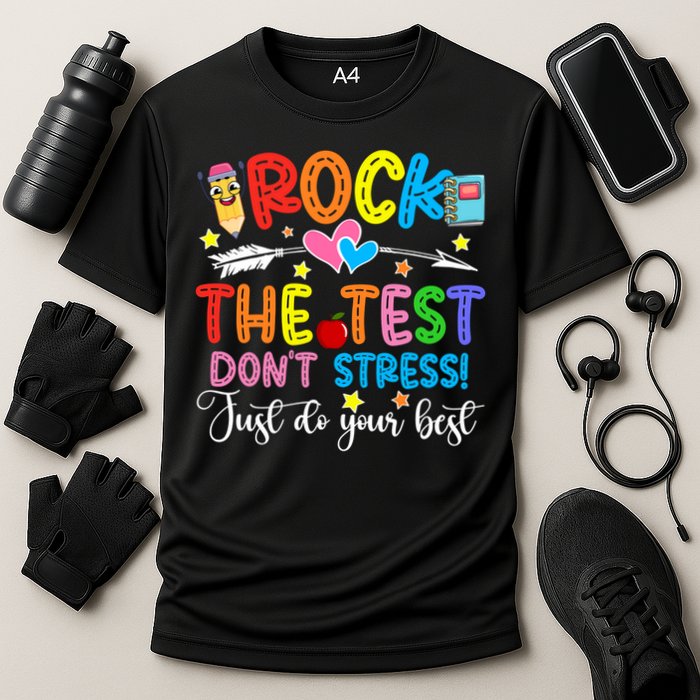 Rock The Test Don't Stress Just Do Your Best Funny Testing Day Performance Shirt