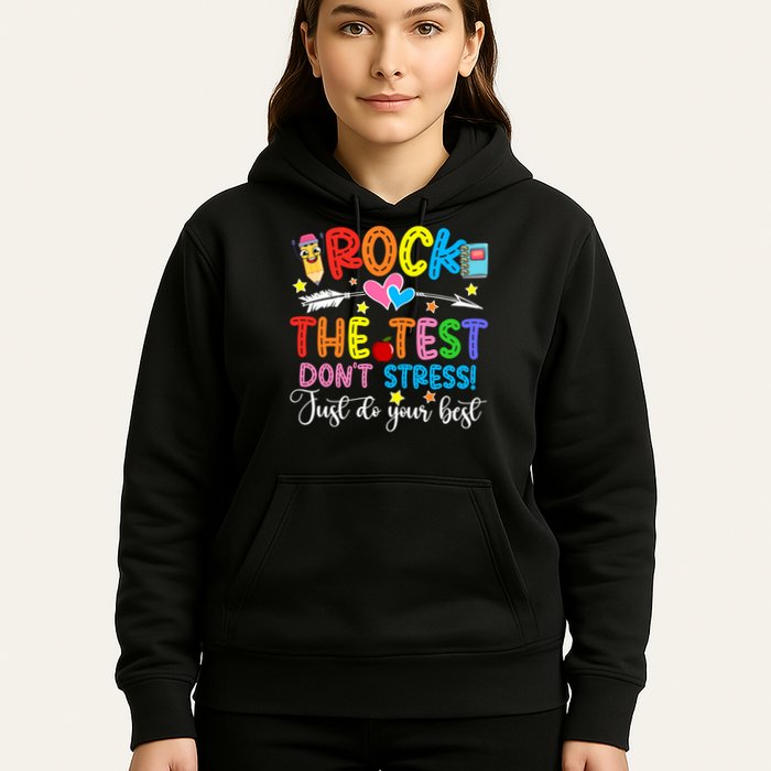Rock The Test Don't Stress Just Do Your Best Funny Testing Day Hoodie