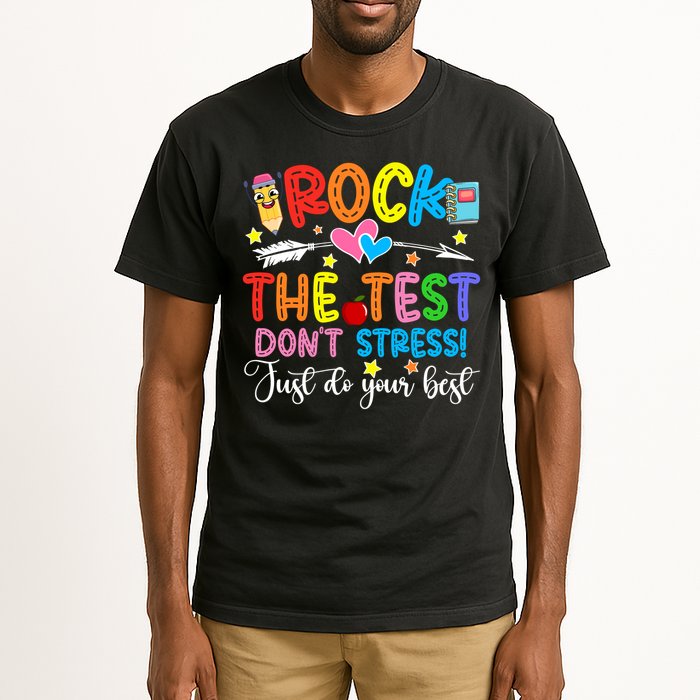 Rock The Test Don't Stress Just Do Your Best Funny Testing Day Tall T-Shirt
