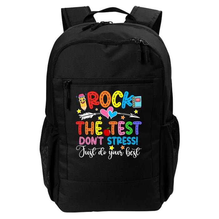 Rock The Test Don't Stress Just Do Your Best Funny Testing Day Backpack