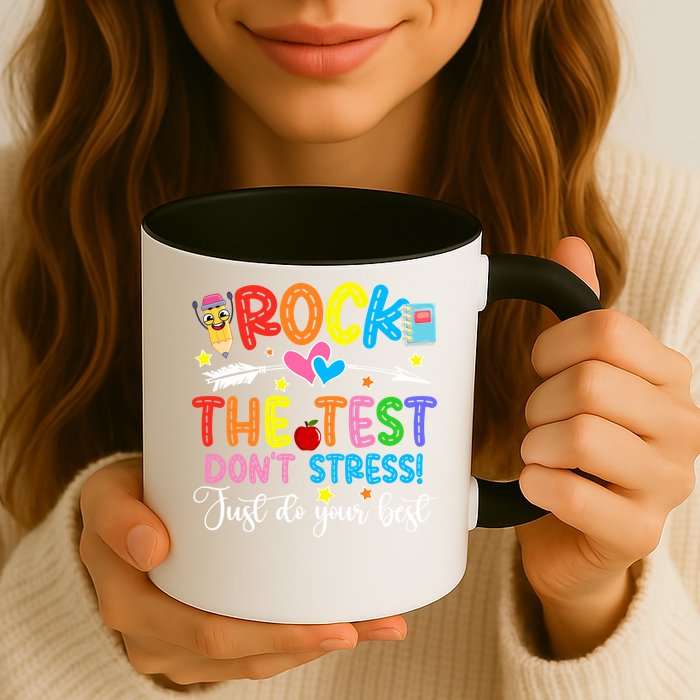 Rock The Test Don't Stress Just Do Your Best Funny Testing Day Mug