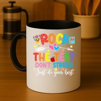 Rock The Test Don't Stress Just Do Your Best Funny Testing Day Mug