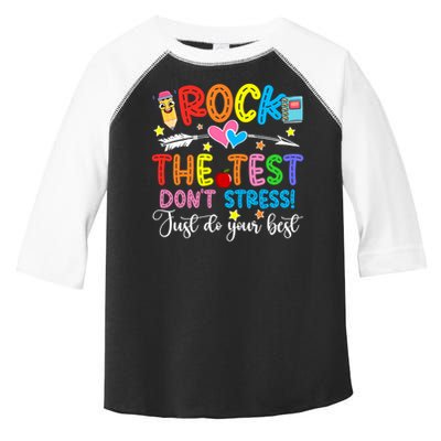 Rock The Test Don't Stress Just Do Your Best Funny Testing Day Toddler Fine Jersey T-Shirt