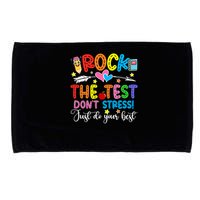 Rock The Test Don't Stress Just Do Your Best Funny Testing Day Microfiber Hand Towel