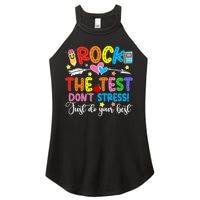 Rock The Test Don't Stress Just Do Your Best Funny Testing Day Women's Perfect Tri Rocker Tank