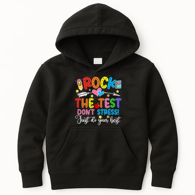 Rock The Test Don't Stress Just Do Your Best Funny Testing Day Kids Hoodie