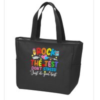 Rock The Test Don't Stress Just Do Your Best Funny Testing Day Zip Tote Bag