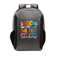 Rock The Test Don't Stress Just Do Your Best Funny Testing Day Vector Backpack