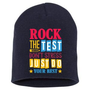 Rock The Test Dont Stress Just Do Your Best Teacher Test Day Short Acrylic Beanie